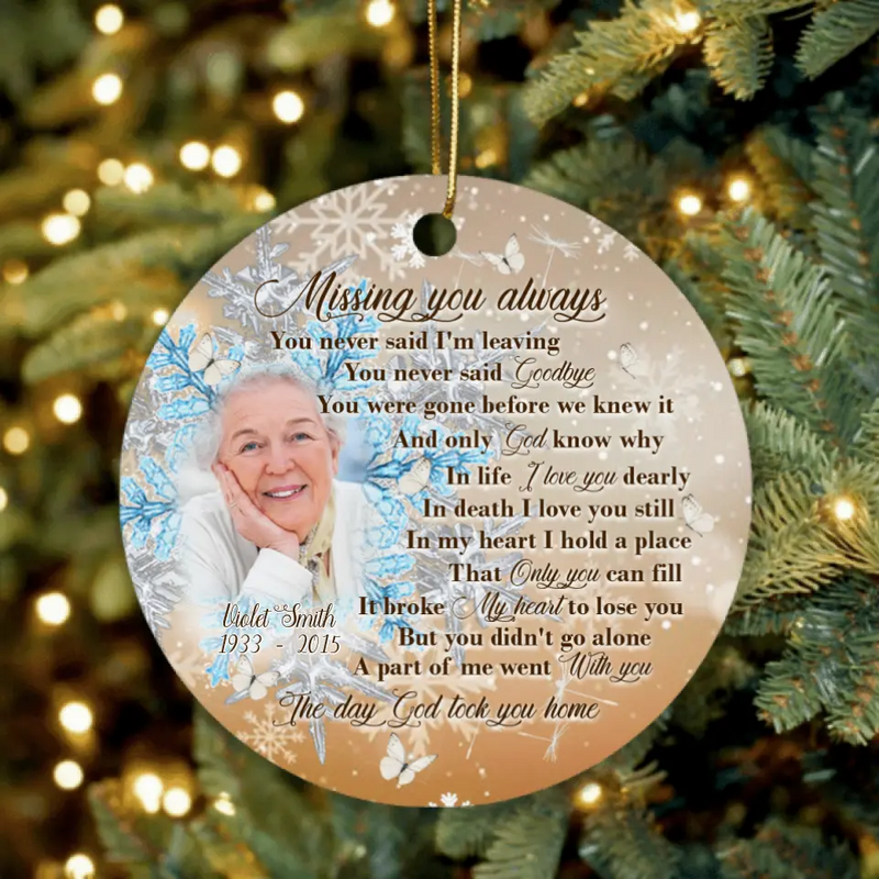 Personalized Remembrance Ornament - Memorial Gift - Missing You Always - GTWDM6