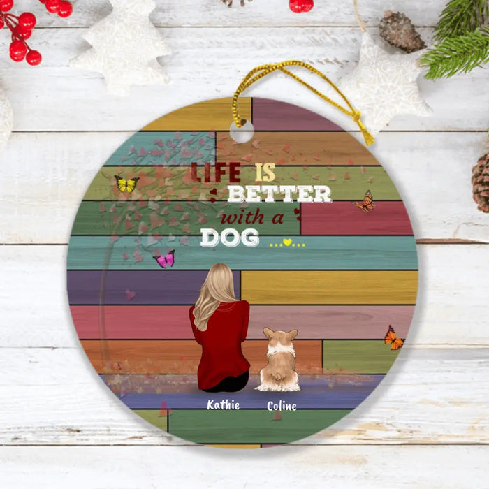 Custom Personalized Pet Mom Ornament - Woman With Upto 4 Pets - Best Gift For Cat/ Dog Lover - Life Is Better With Dogs