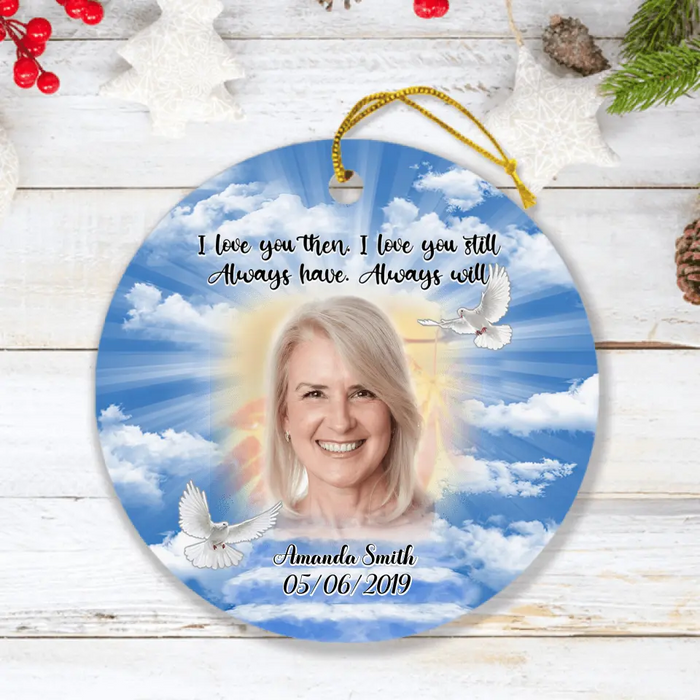 Custom Personalized Memorial Ornament - Best Memorial Gift Idea - You Left My World But Never My Heart