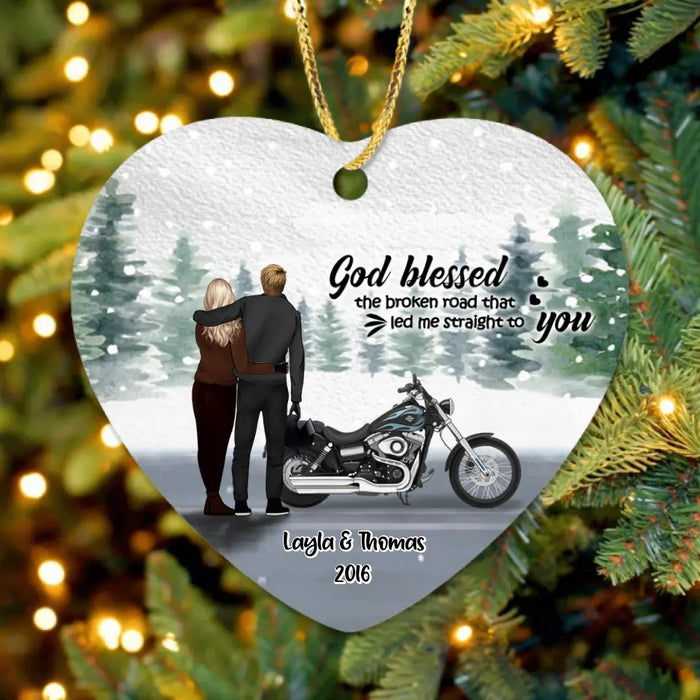 Custom Personalized Couple 
And Motorcycle Ornament - Best Gift For Couple - God Blessed The Broken Road That Led Me Straight To You