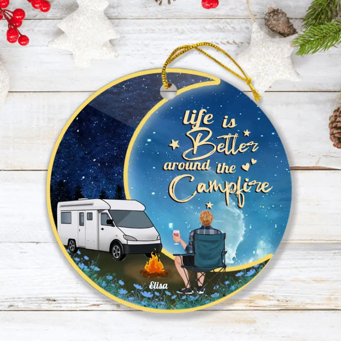 Custom Personalized Camping Moon Ornament - Man/ Woman/ Couple - Best Gift For Camping Lover - Life Is Better Around The Camfire