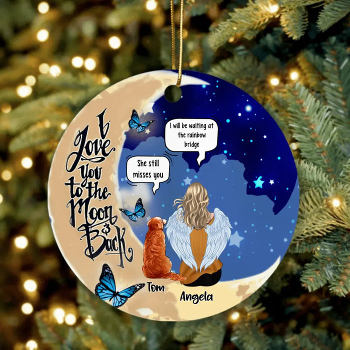 Custom Personalized Memorial People And Pet Loss Ornament - Upto 4 Pets - Memorial Gift Idea For Dog/Cat Lover - I Love You To The Moon And Back