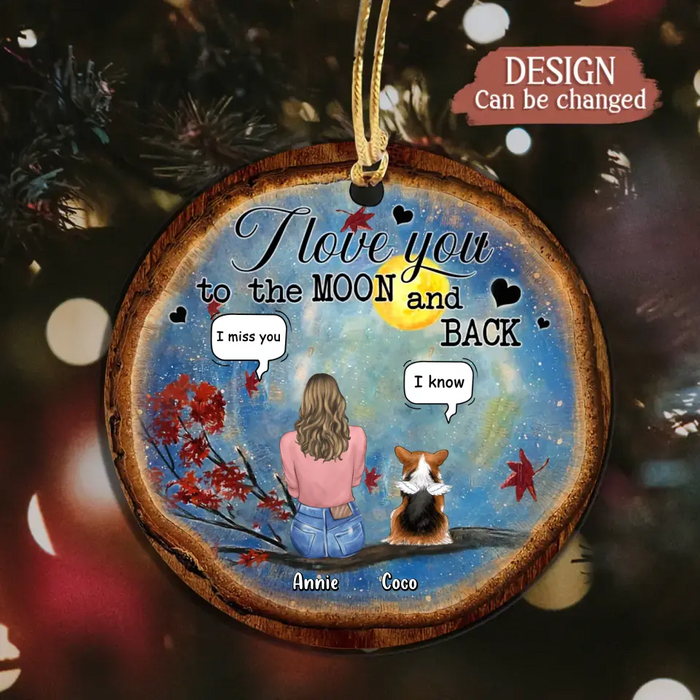 I Love You To The Moon And Back - Personalized Memorial Wooden Ornament - Memorial Gift Idea For Christmas/ Pet Lover with up to 4 Pets