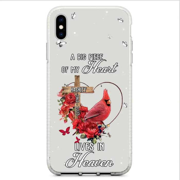 Personalized Memorial Cardinal Phone Case - Memorial Gift Idea For Family - A Big Piece Of My Heart Lives In Heaven - Case For iPhone/Samsung