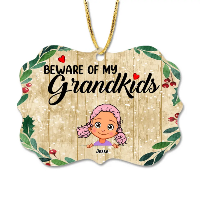 Custom Personalized Grandma/Grandpa Ornament - Upto 6 Grandkids - Beware Of My Grandkids - MYEIS0