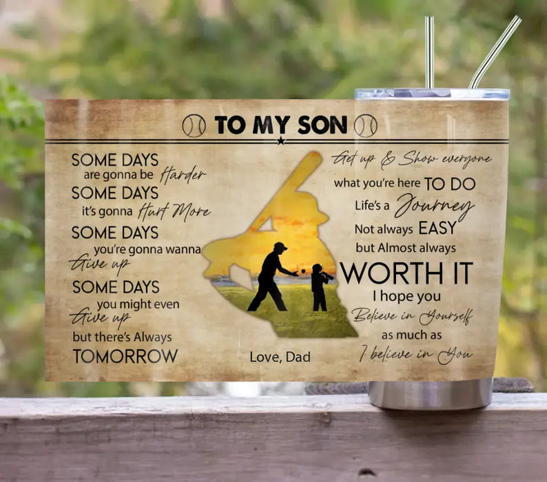 Custom Personalized To My Son Tumbler - Gift Idea For Son From Father/ Sport Lover Gift - I Believe In You