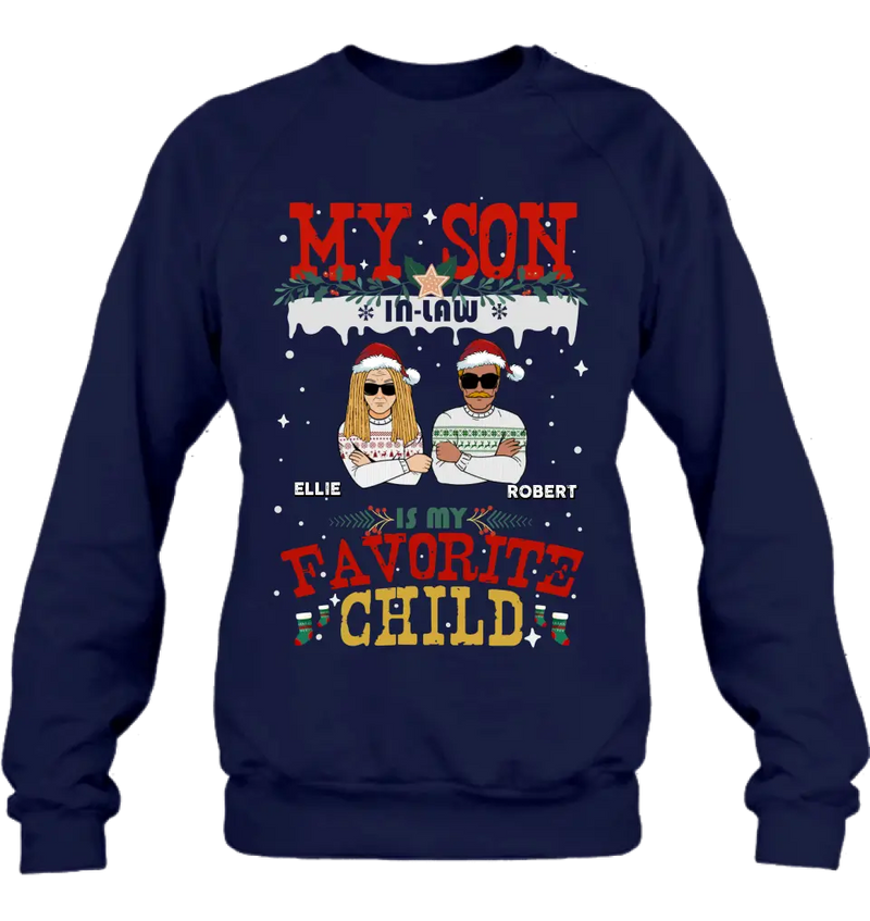 Personalized My Son Shirt/Hoodie - Christmas Gift Idea For Son - My Son In Law Is My Favorite Child