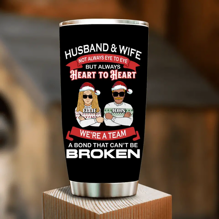 Custom Personalized Couple Tumbler - Gift For Wife From Husband - Husband & Wife Not Always Eye To Eye But Always Heart To Heart