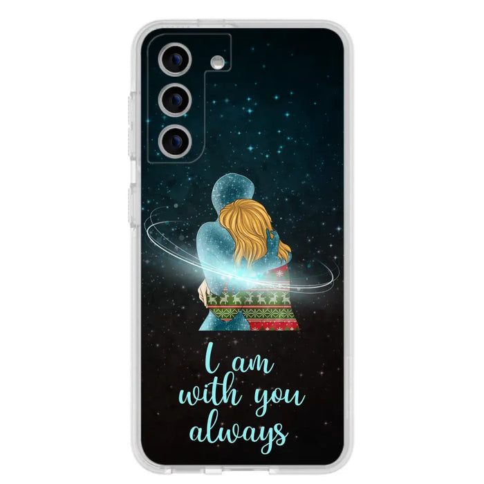 Custom Personalized Memorial Phone Case - Memorial Gift Idea For Family/Couple - Case For iPhone/Samsung - I Am With You Always