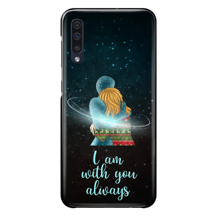 Custom Personalized Memorial Phone Case - Memorial Gift Idea For Family/Couple - Case For iPhone/Samsung - I Am With You Always