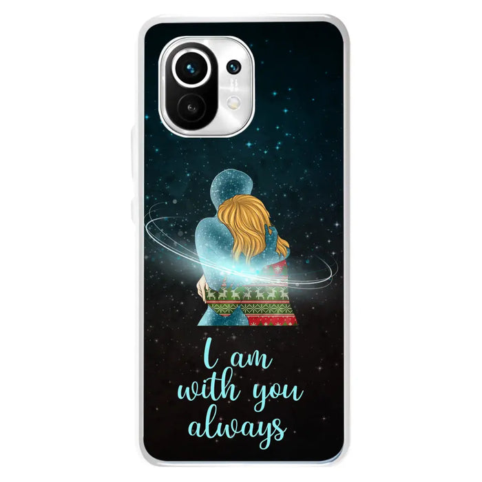 Custom Personalized Memorial Phone Case - Memorial Gift Idea For Family/Couple - Case For Oppo/Xiaomi/Huawei - I Am With You Always