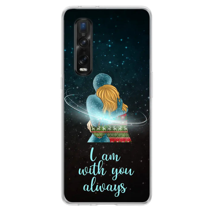 Custom Personalized Memorial Phone Case - Memorial Gift Idea For Family/Couple - Case For Oppo/Xiaomi/Huawei - I Am With You Always