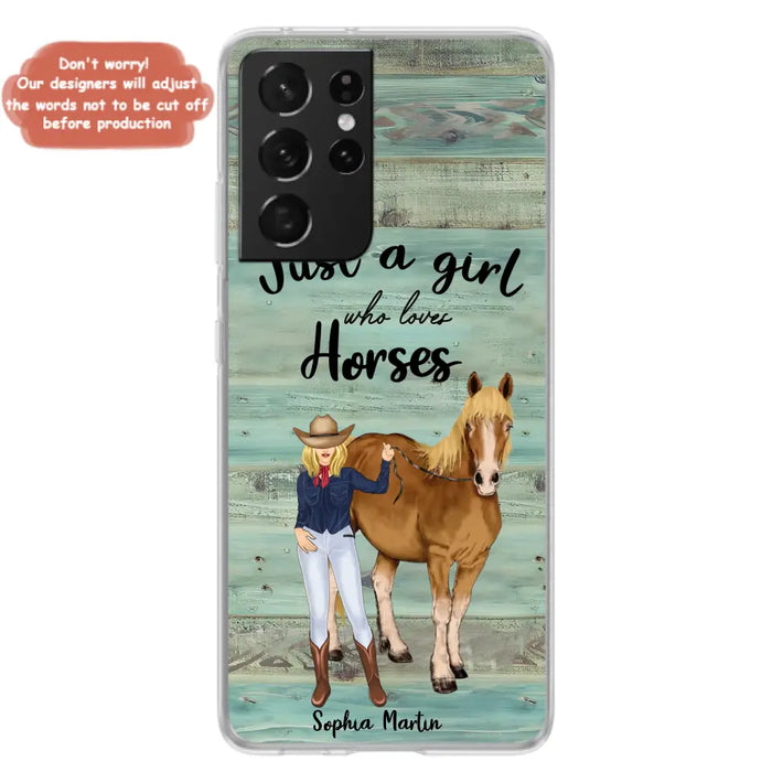 Custom Personalized Horse Lady Phone Case - Gift Idea For Horse Lovers - Just A Girl Who Loves Horses - Case For iPhone/Samsung