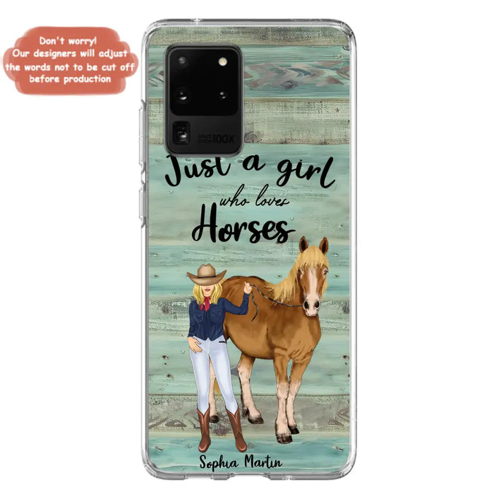 Custom Personalized Horse Lady Phone Case - Gift Idea For Horse Lovers - Just A Girl Who Loves Horses - Case For iPhone/Samsung