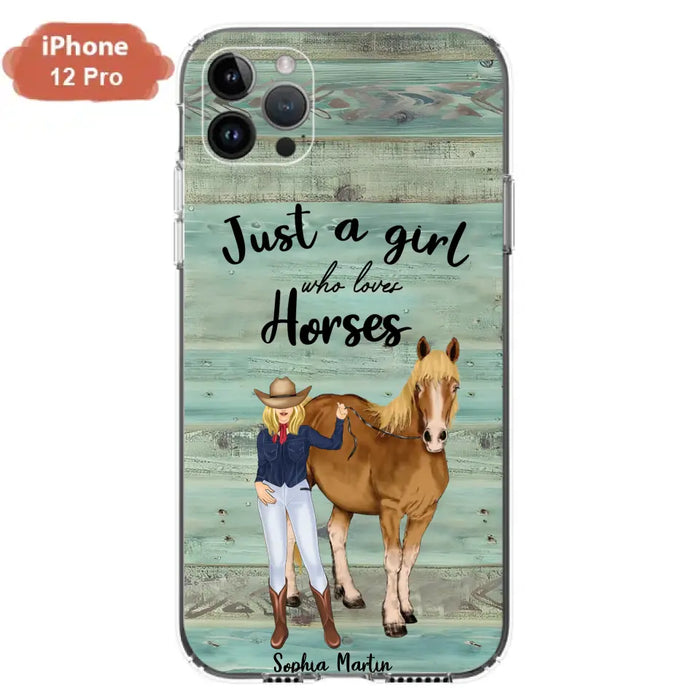 Custom Personalized Horse Lady Phone Case - Gift Idea For Horse Lovers - Just A Girl Who Loves Horses - Case For iPhone/Samsung