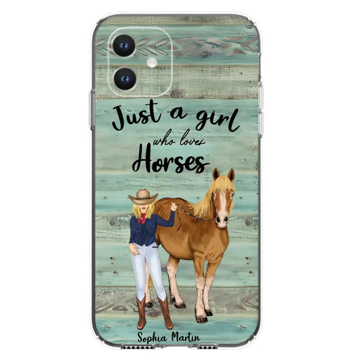 Custom Personalized Horse Lady Phone Case - Gift Idea For Horse Lovers - Just A Girl Who Loves Horses - Case For iPhone/Samsung