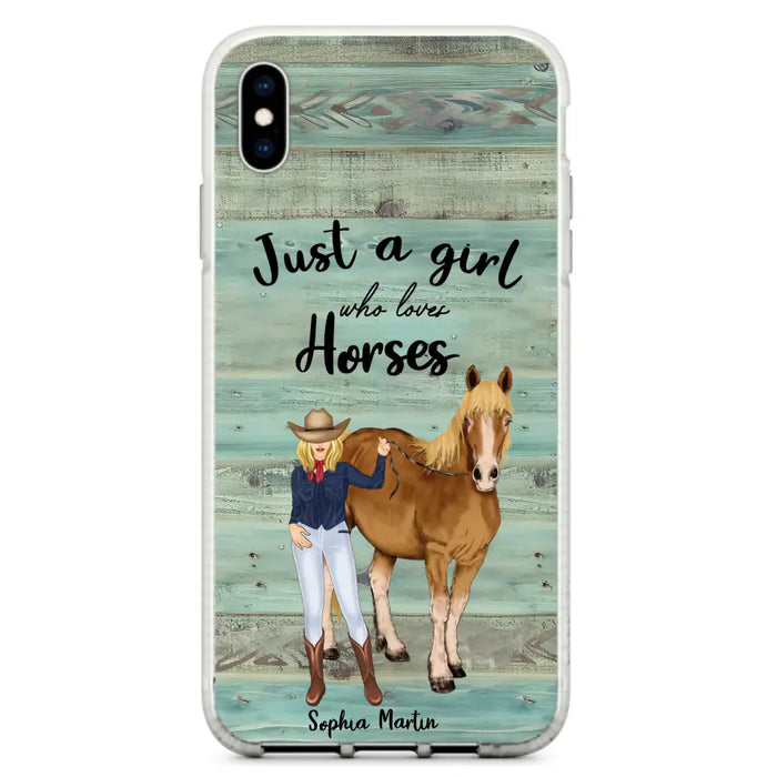 Custom Personalized Horse Lady Phone Case - Gift Idea For Horse Lovers - Just A Girl Who Loves Horses - Case For iPhone/Samsung