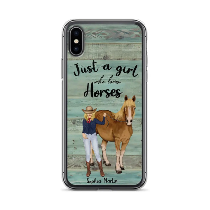 Custom Personalized Horse Lady Phone Case - Gift Idea For Horse Lovers - Just A Girl Who Loves Horses - Case For iPhone/Samsung