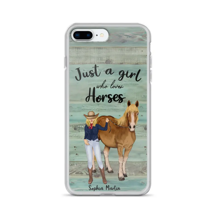 Custom Personalized Horse Lady Phone Case - Gift Idea For Horse Lovers - Just A Girl Who Loves Horses - Case For iPhone/Samsung