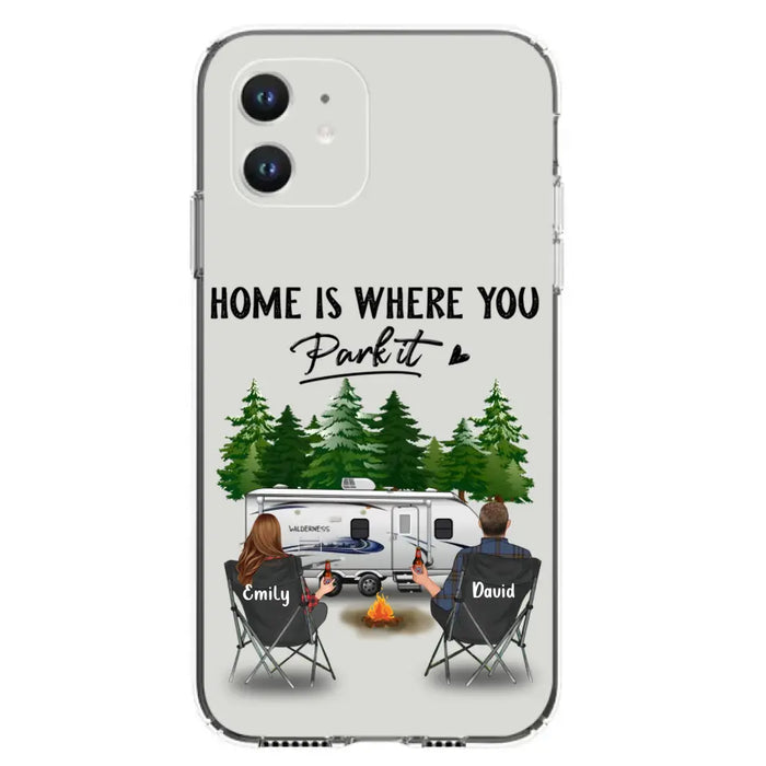 Custom Personalized Camping Phone Case - Gift Idea For Camping Lover/ Couple/ Family/ Friends - Home Is Where You Park It - Case For iPhone/Samsung