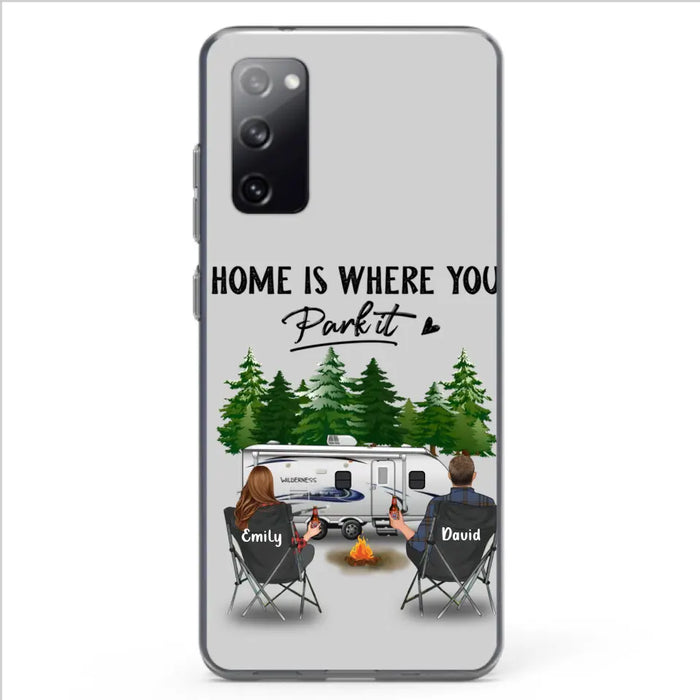 Custom Personalized Camping Phone Case - Gift Idea For Camping Lover/ Couple/ Family/ Friends - Home Is Where You Park It - Case For iPhone/Samsung