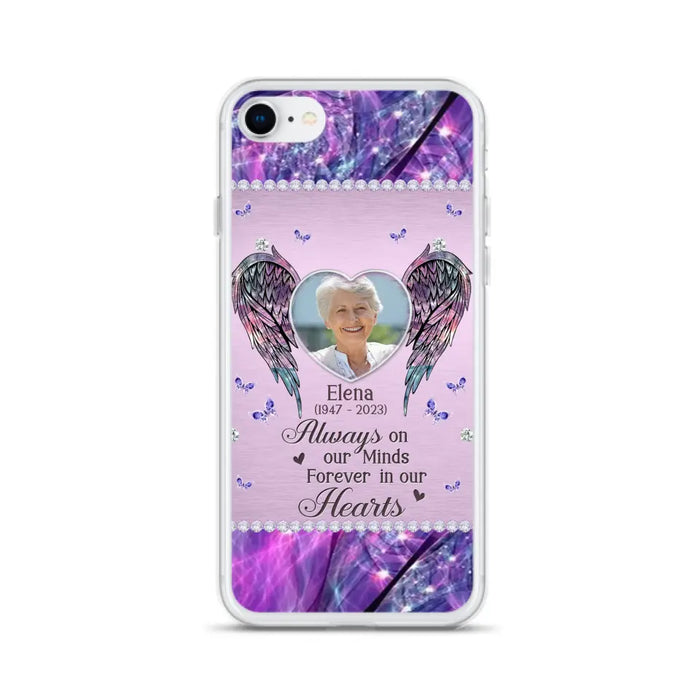 Custom Personalized Memorial Phone Case - Memorial Gift Idea For Family - Case For iPhone/Samsung - Always On My Mind Forever In Our Hearts