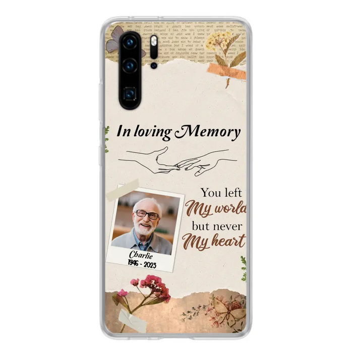 Custom Personalized Memorial Phone Case - Memorial Gift Idea For Family - Case For Oppo/Xiaomi/Huawei - You Left My World But Never My Heart