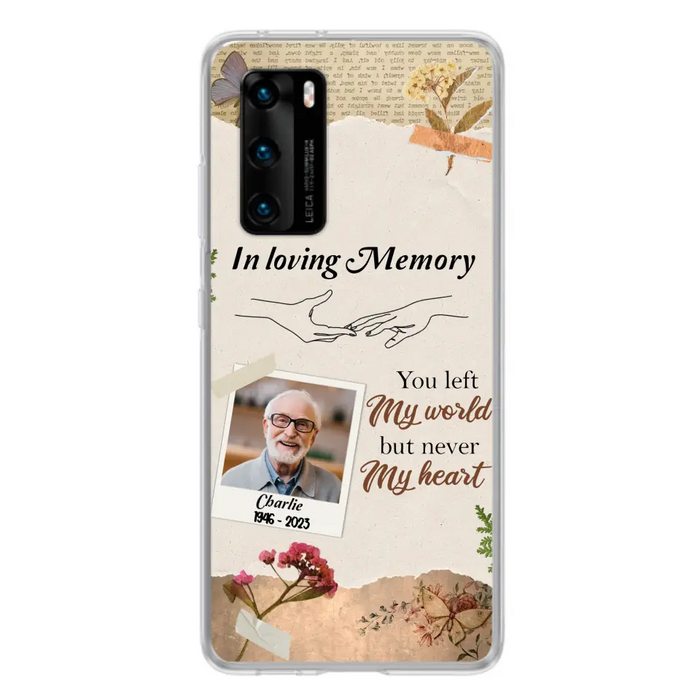 Custom Personalized Memorial Phone Case - Memorial Gift Idea For Family - Case For Oppo/Xiaomi/Huawei - You Left My World But Never My Heart