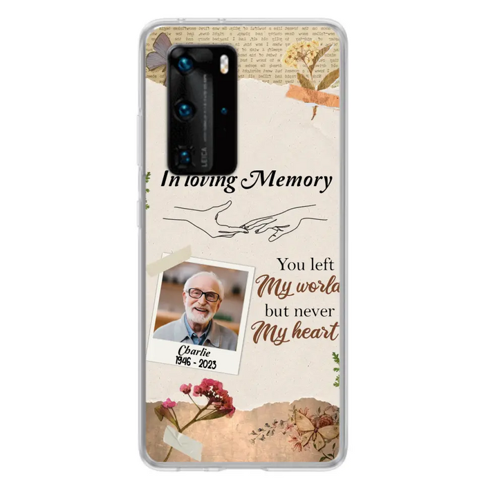 Custom Personalized Memorial Phone Case - Memorial Gift Idea For Family - Case For Oppo/Xiaomi/Huawei - You Left My World But Never My Heart