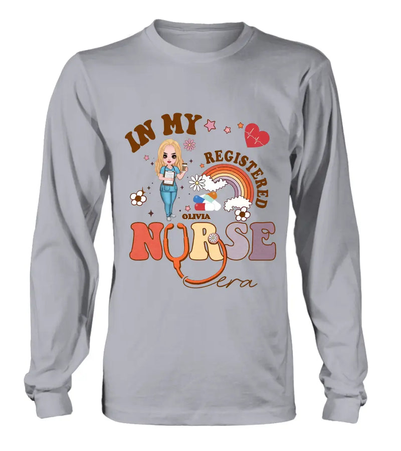 Personalized In My Registered Nurse Era T-Shirt/Long Sleeve/Sweatshirt/Hoodie - Gift Idea For Nurse