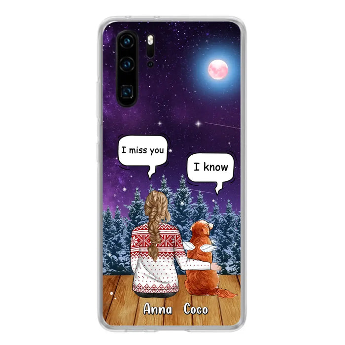 I Miss You Dog - Custom Personalized Memorial Pet Phone Case - Upto 4 Pets - Memorial Gift Idea For Dog/Cat Lover - Case For Oppo/Xiaomi/Huawei