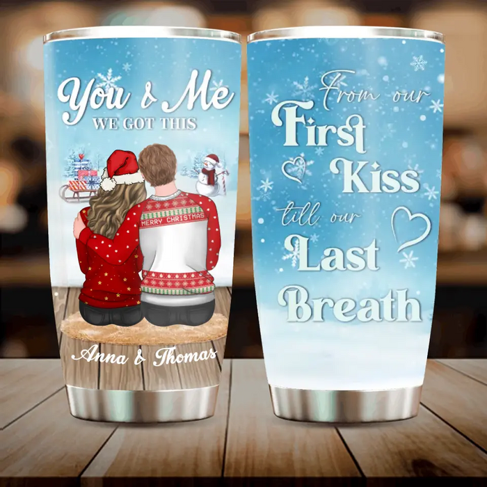 Personalized Christmas Couple Tumbler - Gift Idea For Couple/Him/Her - From Our First Kiss Till Our Last Breath