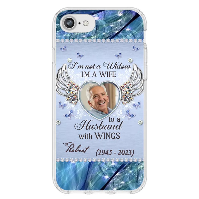 Custom Personalized Memorial Phone Case - Memorial Gift Idea For Family - Case For iPhone/Samsung - I'm Not A Widow