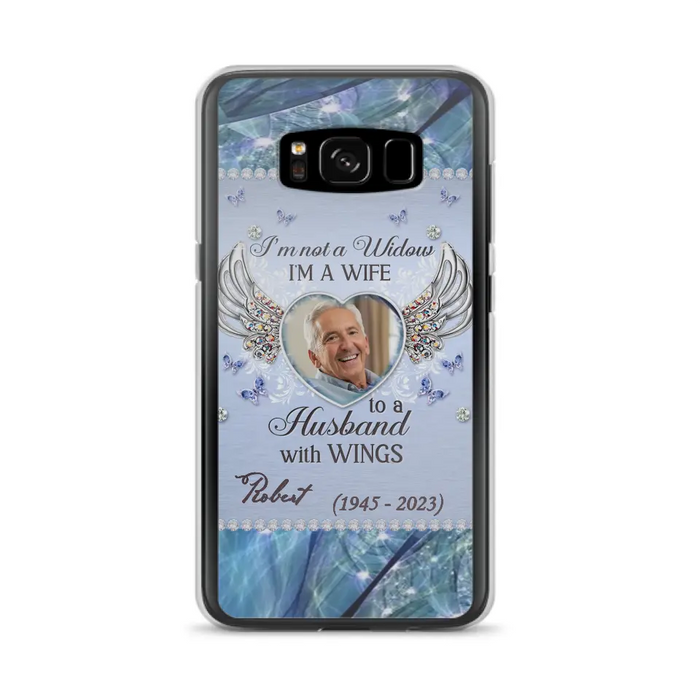 Custom Personalized Memorial Phone Case - Memorial Gift Idea For Family - Case For iPhone/Samsung - I'm Not A Widow