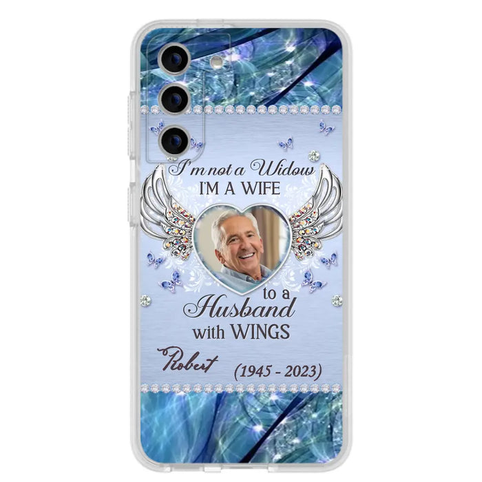 Custom Personalized Memorial Phone Case - Memorial Gift Idea For Family - Case For iPhone/Samsung - I'm Not A Widow