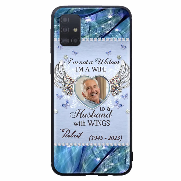 Custom Personalized Memorial Phone Case - Memorial Gift Idea For Family - Case For iPhone/Samsung - I'm Not A Widow