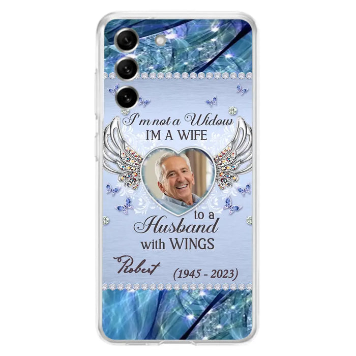 Custom Personalized Memorial Phone Case - Memorial Gift Idea For Family - Case For iPhone/Samsung - I'm Not A Widow