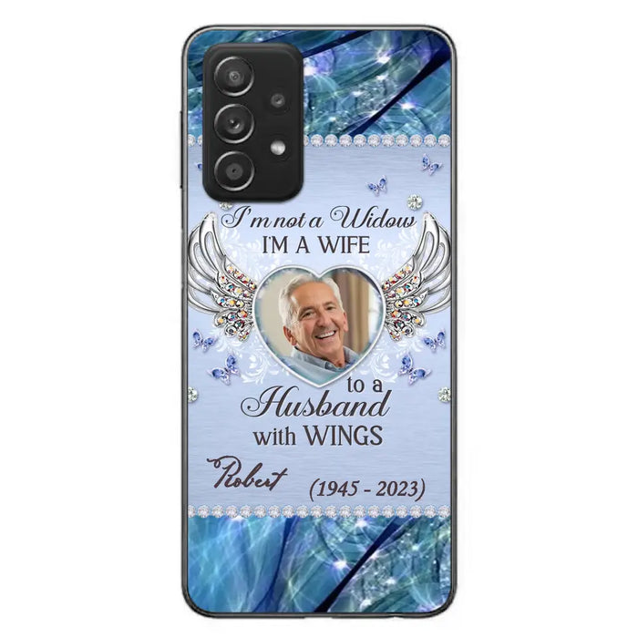 Custom Personalized Memorial Phone Case - Memorial Gift Idea For Family - Case For iPhone/Samsung - I'm Not A Widow