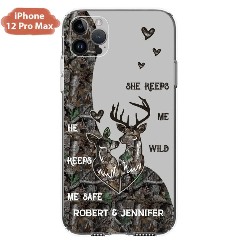 Custom Personalized Deer Couple Phone Case - Gift Idea For Couple - He Keeps Me Safe She Keeps Me Wild - Case For iPhone/Samsung