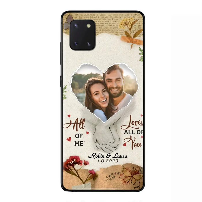 Custom Personalized Couple Phone Case - Gift Idea For Couple/Valentines Day - Upload Photo - All Of Me Loves All Of You - Case For iPhone/Samsung