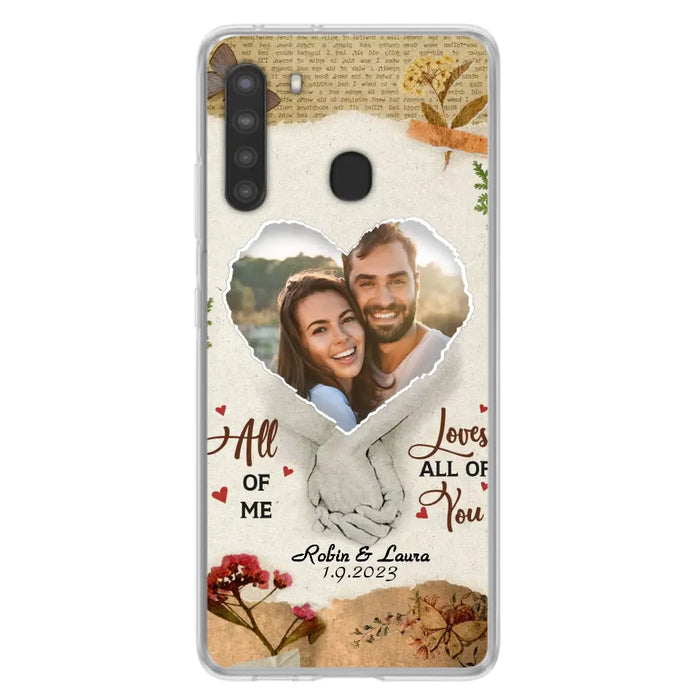 Custom Personalized Couple Phone Case - Gift Idea For Couple/Valentines Day - Upload Photo - All Of Me Loves All Of You - Case For iPhone/Samsung