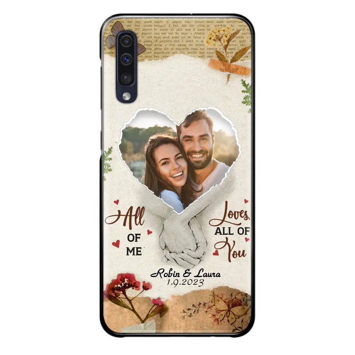 Custom Personalized Couple Phone Case - Gift Idea For Couple/Valentines Day - Upload Photo - All Of Me Loves All Of You - Case For iPhone/Samsung