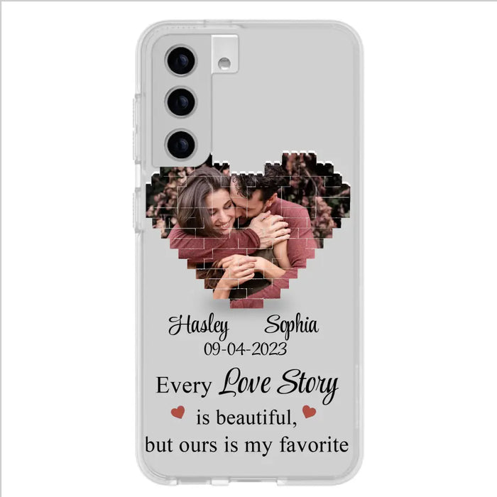 Custom Personalized Love Story Phone Case For iPhone/Samsung - Gift Idea For Couple/ Christmas/ Valentine/ Anniversary - Upload Photo - Every Love Story Is Beautiful, But Ours Is My Favorite