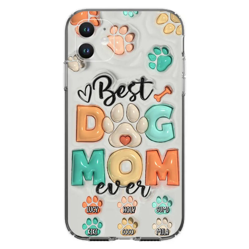 Personalized Dog Mom/Dad Phone Case - Gift Idea For Dog Owners/Lovers - Up to 6 Paws - Best Dog Mom Ever - Case For iPhone/Samsung