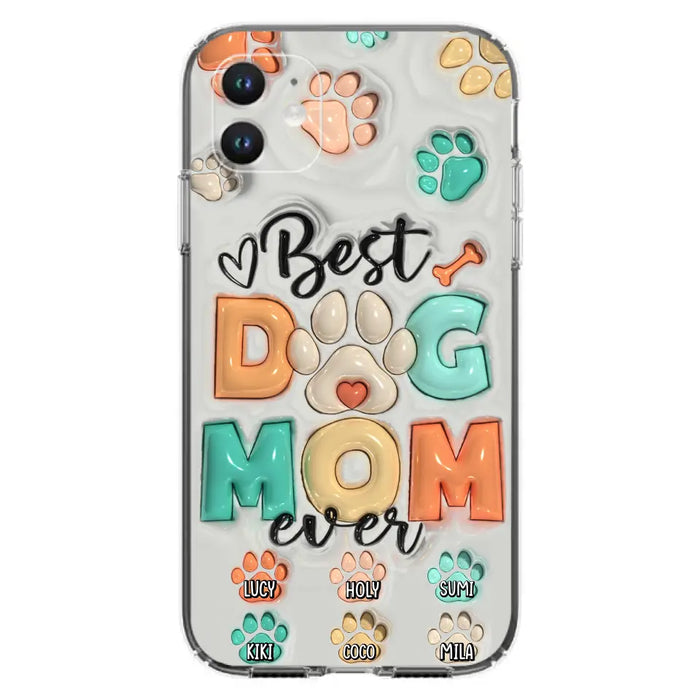 Personalized Dog Mom/Dad Phone Case - Gift Idea For Dog Owners/Lovers - Upto 6 Paws - Best Dog Mom Ever - Case For iPhone/Samsung