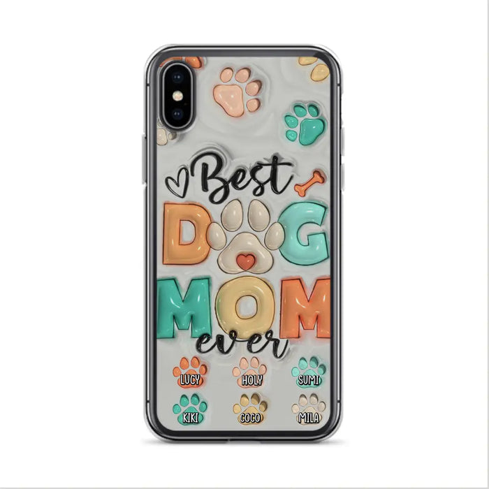 Personalized Dog Mom/Dad Phone Case - Gift Idea For Dog Owners/Lovers - Upto 6 Paws - Best Dog Mom Ever - Case For iPhone/Samsung