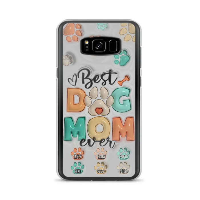 Personalized Dog Mom/Dad Phone Case - Gift Idea For Dog Owners/Lovers - Upto 6 Paws - Best Dog Mom Ever - Case For iPhone/Samsung