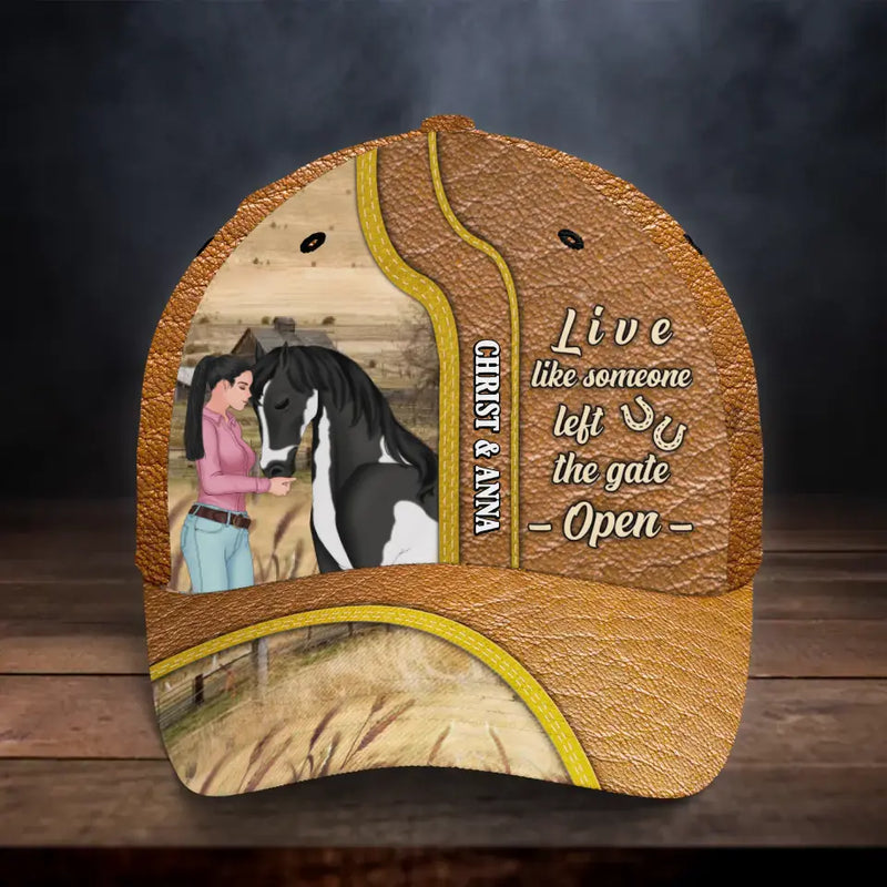 Personalized Horse Lover Baseball Cap - Gift Idea For Horse Mom/Horse Lover - Live Like Someone Left The Gate Open