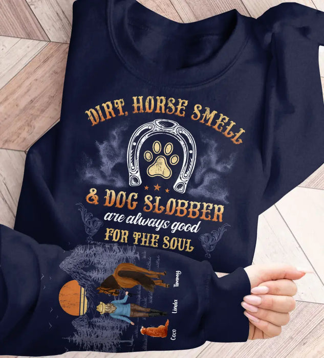 Custom Personalized Horse Dog Girl AOP Sweater - Gift Idea For Horse Lover/ Dog Lover - Dirt, Horse Smell & Dog Slobber Are Always Good For The Soul