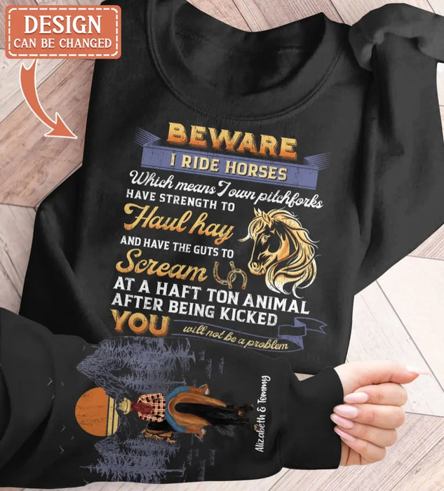 Custom Personalized Horse Girl AOP Sweater - Gift Idea For Horse Lover - Beware I Ride Horses Which Means I Own Pitchforks Have Strength To Haul Hay